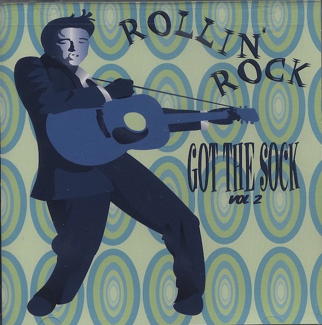 V.A. - Rollin' Rock Got The Sock Vol 2